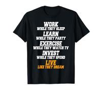 Work While They Sleep Slogan Motivation Objectifs Succès T-Shirt