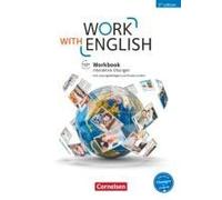 Work With English A2-B1+ - Allgemeine Ausgabe - 5th Edition - Workbook Mit Interaktiven Übungen Auf Scook.De