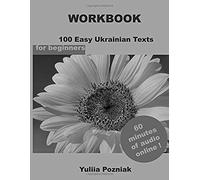 Workbook. 100 Easy Ukrainian Texts