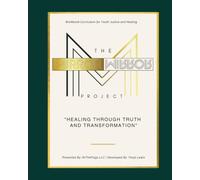 Workbook Curriculum for Youth Justice and Healing