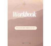 Workbook "Et si j'avais enfin confiance en moi!": @Jecroisenmoi