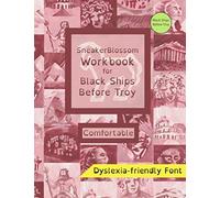 Workbook for Black Ships Before Troy - Comfortable Edition (SneakerBlossom Ancient History)