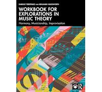 Workbook for Explorations in Music Theory