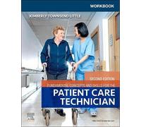 Workbook For Fundamental Concepts And Skills For The Patient Care Technician