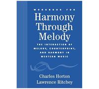 Workbook For Harmony Through Melody