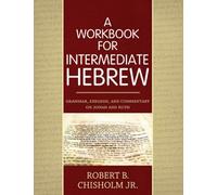 WORKBOOK FOR INTERMEDIATE HEBREW, A