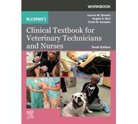 Workbook For Mccurnin's Clinical Textbook For Veterinary Technicians And Nurses