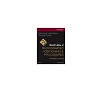 Workbook For Merrill's Atlas Of Radiographic Positioning And Procedures