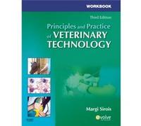 Workbook for Principles and Practice of Veterinary Technology by Sirois & Margi & EdD & MS & RVT & LAT Consultant Margi Sirois, Ms Edd, Lat Rvt (Auteur)