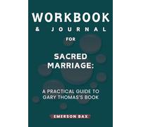 Workbook & Journal for Sacred Marriage