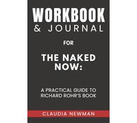 Workbook & Journal for The Naked Now
