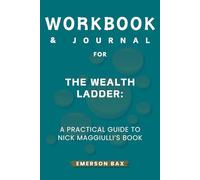 Workbook & Journal for The Wealth Ladder