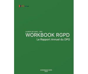 Workbook RGPD - Rapport annuel du DPO