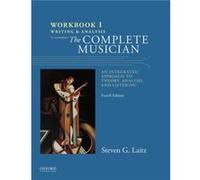 Workbook to Accompany The Complete Musician by Laitz Steven Associate Professor Associate Professor Eastman School of Music Paperback Book Laitz, Steven (Associate Professor, Associate Professor, East