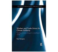 Workers And Trade Unions For Climate Solidarity