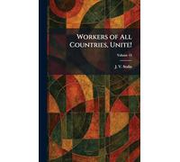 Workers of All Countries, Unite!