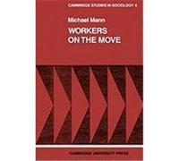 Workers on the Move Mann, Michael, Mann (Auteur)