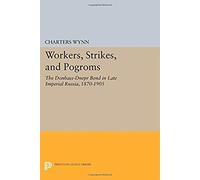 Workers, Strikes, And Pogroms