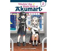 Workin' the Night Shift at Akumart Vol. 2 - NAJIMI - Seven Seas Entertainment - ebook (ePub illustré) - Livre