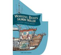 Working Boats: Salmon Troller (board book) A Look-Inside Book - Tom Crestodina - Little Bigfoot - ebook (ePub) - Livre