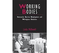 Working Bodies, Studies in Urban and Social Change Linda McDowell (Auteur)