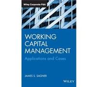 Working Capital Management by James S. Sagner James S. Sagner (Auteur)