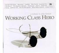 Working Class Hero: A Tribute to John Lennon by Various Artists