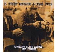Working Class Heroes & Truths