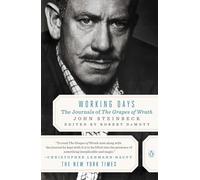 Working Days: The Journals of The Grapes of Wrath