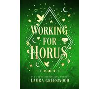 Working for Horus - Laura Greenwood - Drowlgon Press - ebook (ePub) - Livre