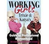 Working Girls by Katya Zamolodchikova Katya Zamolodchikova (Auteur)