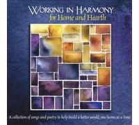 Working in Harmony for Home & Hearth