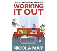 Working It Out by Nicola May Nicola May (Auteur)
