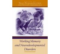 Working Memory And Neurodevelopmental Disorders