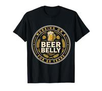 Working on A Beer Belly for 60 Years Drinker Jokes - T-Shirt