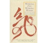 Working Out, Working Within Al Chung-Liang Huang, Chungliang Al Huang, Jerry Lynch (Auteur)