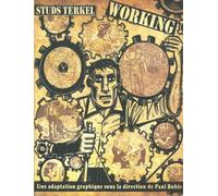 Working - Studs Terkel - Ca Et La Eds - broché - Bande dessinée