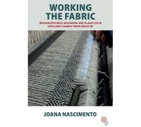 Working The Fabric