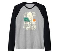 Working The Graveyard Shift Ghost Manche Raglan