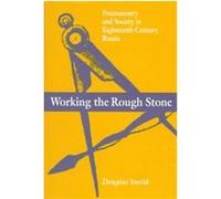 Working the Rough Stone Douglas Smith (Auteur)