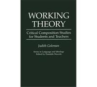 Working Theory, Series in Language and Ideology Judith Goleman (Auteur)
