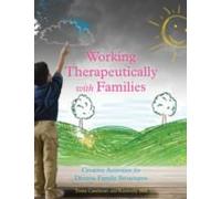 Working Therapeutically With Families