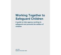 Working Together To Safeguard Children