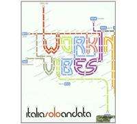 Working Vibes - Italia Solo Andata [Import]
