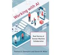 Working with AI - Steven M. Miller - MIT Press Ltd - Livre en Anglais - Hardback Steven M. MillerSteven M. Miller (Auteur)
