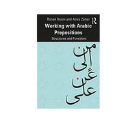 Working with Arabic Prepositions: Structures and Functions (English Edition) Format Kindle