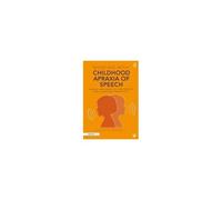 Working With Childhood Apraxia Of Speech