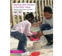 Working With Children in the Early Years Linda Miller (Auteur)