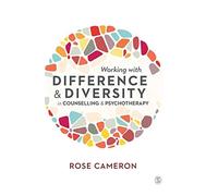 Working With Difference And Diversity In Counselling And Psychotherapy