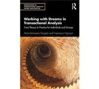 Working with Dreams in Transactional Analysis by Francesca Vignozzi Francesca Vignozzi (Auteur)